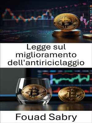 cover image of Legge sul miglioramento dell'antiriciclaggio
